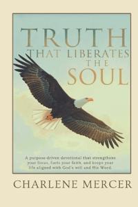 Truth that Liberates the Soul