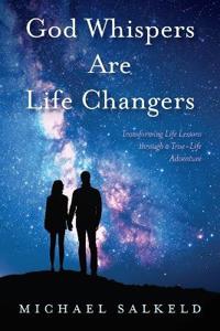 God Whispers Are Life Changers