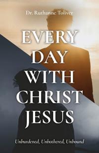 Every Day with Christ Jesus