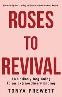 Roses to Revival