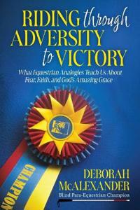 Riding Through Adversity to Victory