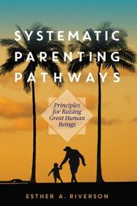 Systematic Parenting Pathways