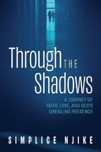 Through the Shadows
