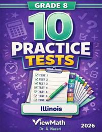 10 Illinois IAR Grade 8 Math Practice Tests