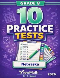 10 Nebraska NSCAS Grade 8 Math Practice Tests
