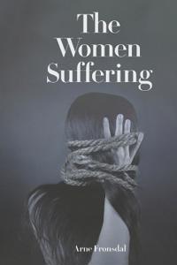 Bokomslag for "The Women Suffering"