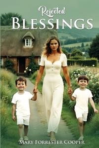 Bokomslag för "Rejected Blessings"