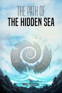 Bokomslag for "The Path of the Hidden Sea"