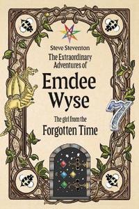 The Extraordinary Adventures of Emdee Wyse