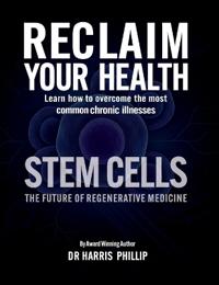 Bokomslag för "RECLAIM YOUR HEALTH - STEM CELLS"