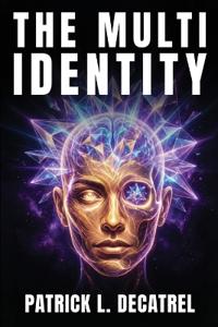 THE MULTI IDENTITY