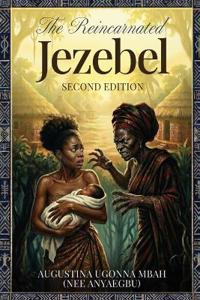 The Reincarnated Jezebel