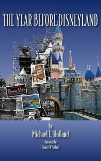 Bokomslag för "The Year Before Disneyland or"