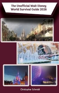 Kirjan kansi "The Unofficial Walt Disney World Survival Guide 2026"