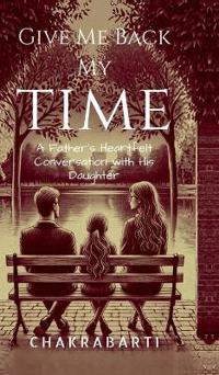 Bokomslag för "Give Me Back My Time"
