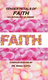 Tender Petals of Faith