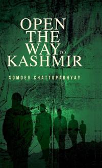 Bokomslag för "Open the Way to Kashmir"