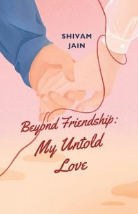 Beyond Friendship