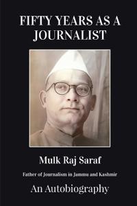 Fifty Years as a Journalist