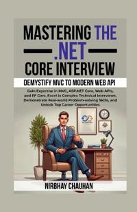 Mastering the .NET Core Interview