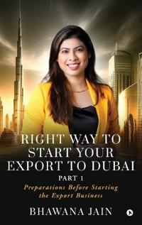 Right Way to start your export to Dubai