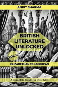 British Literature Unlocked Vol II