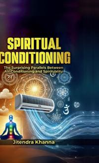 Spiritual Conditioning