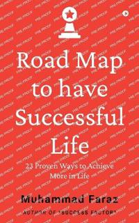 Road Map to have Successful Life
