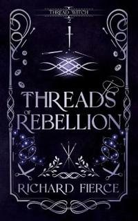 Threads of Rebellion