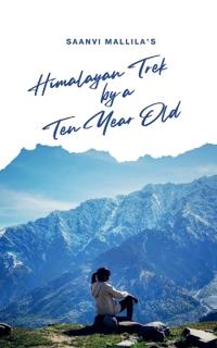 Himalayan Trek by a Ten Year Old
