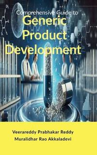 Comprehensive Guide to Generic Product Development