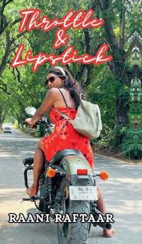Throttle & Lipstick