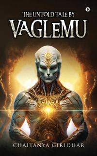 Bokomslag for "The Untold Tale By Vaglemu"