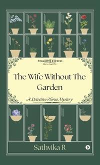 The Wife Without the Garden