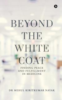 Beyond the White Coat