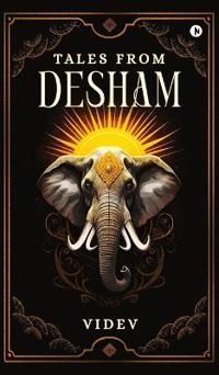Tales from Desham