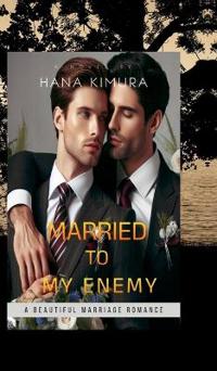 Married to My Enemy