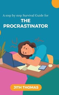 The Procrastinator