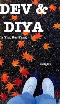 DEV & DIYA