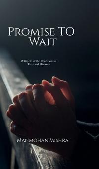 Promise To Wait