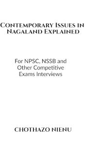 Contemporary Issues in Nagaland Explained