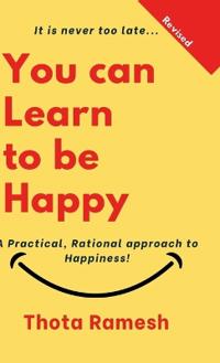 You can Learn to be Happy