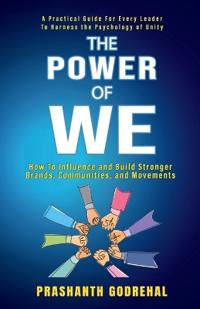 The Power Of We