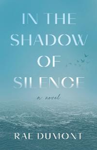 In the Shadow of Silence