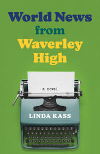 Bokomslag för "World News from Waverley High"