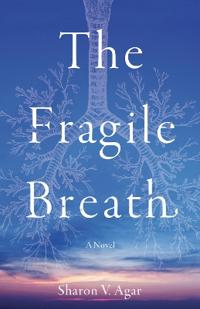 The Fragile Breath