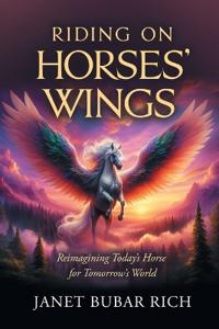 Kirjan kansi "Riding on Horses' Wings"