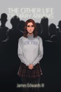 The Other Life of Mary Abrams