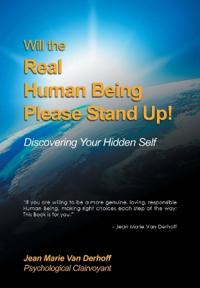 Will the Real Human Being Please Stand Up!