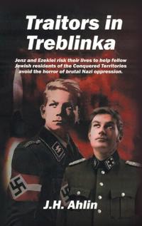Traitors in Treblinka